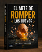 "El Arte de Romper los Huevos" (450 con Huevo)