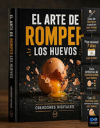 "El Arte de Romper los Huevos" (450 con Huevo)